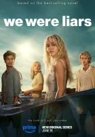 Мы были лжецами смотреть онлайн сериал 1 сезон бесплатно в HD