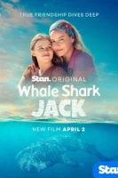 Китовая акула Джек смотреть онлайн (2026) бесплатно в HD