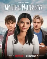 Моя жизнь с мальчиками Уолтер смотреть онлайн сериал 1-3 сезон бесплатно в HD